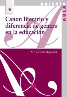 Portada de CANON LITERARIO Y DIFERENCIA DE GENERO EN LA EDUCACION