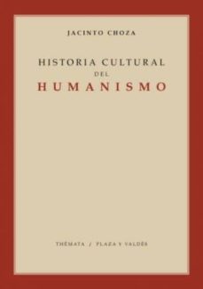 Portada de HISTORIA CULTURAL DEL HUMANISMO