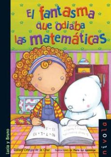 Portada de EL FANTASMA QUE ODIABA LAS MATEMATICAS