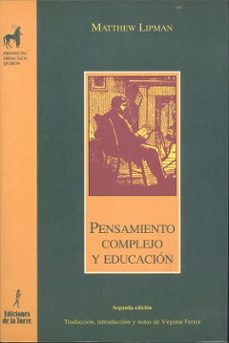 Portada de PENSAMIENTO COMPLEJO Y EDUCACION (2ª ED.)