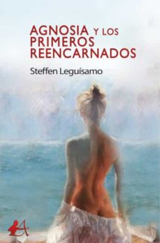 Portada de AGNOSIA Y LOS PRIMEROS REENCARNADOS