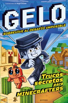 Portada de GELO SOBREVIVE AL DESAFIO IMPOSIBLE: TRUCOS SECRETOS PARA MINECRAFTERS