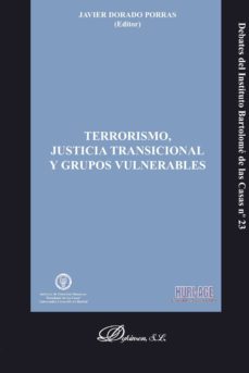 Portada de TERRORISMO, JUSTICIA TRANSICIONAL Y GRUPOS VULNERABLES