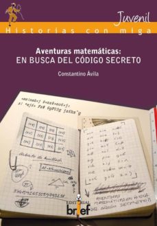 Portada de AVENTURAS MATEMATICAS: EN BUSCA DEL CODIGO SECRETO