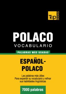 Vocabulario Espanol Polaco 7000 Palabras Mas Usadas Ebook Andrey Taranov Descargar Libro Pdf O Epub 9781783141623