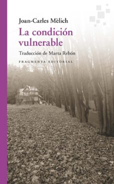 Portada de LA CONDICION VULNERABLE (EBOOK)
