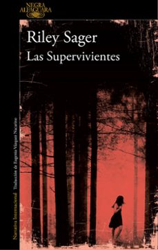Descarga gratuita de libros de google. LAS SUPERVIVIENTES de RILEY SAGER iBook in Spanish 9788420428123