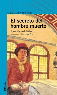 9788420464923 - El secreto del hombre muerto (Joan Manuel Gisbert) - (Audiolibro Voz Humana)