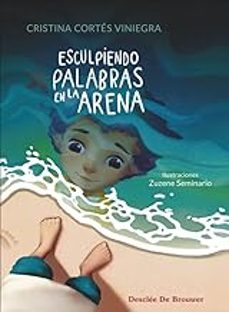 Libros de Kindle para descargar ESCULPIENDO PALABRAS EN LA ARENA in Spanish