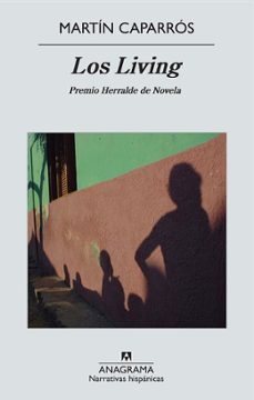 Libros para descargar gratis a kindle. LOS LIVING (PREMIO HERRALDE DE NOVELA) en español PDB RTF