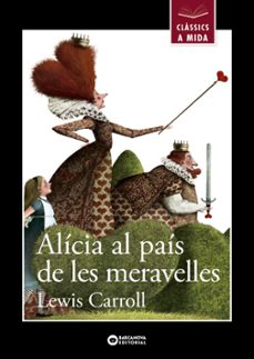 Imagen de ALICIA AL PAIS DE LES MERAVELLES
(edición en catalán) de LEWIS CARROLL