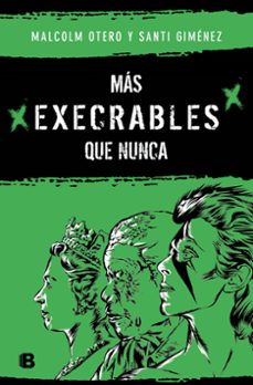 Descargas gratuitas de libros electrónicos para mobi MÁS EXECRABLES QUE NUNCA 9788466675123 (Spanish Edition)