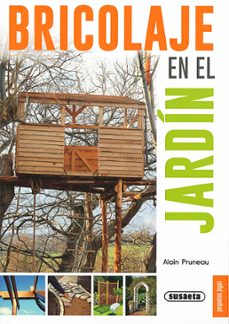 Descarga libros gratis en tu teléfono BRICOLAJE EN EL JARDIN CHM RTF in Spanish de ALAIN ÇRUNEAU