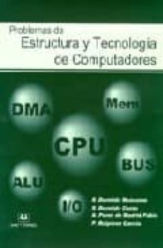 Descargar gratis ebook portugues PROBLEMAS DE ESTRUCTURA Y TECNOLOGIA DE COMPUTADORES (Spanish Edition) de 