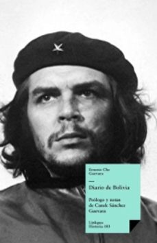 Los mejores libros de audio gratuitos para descargar DIARIO DE BOLIVIA de ERNESTO (CHE) GUEVARA 9788490076323 (Literatura española) PDF