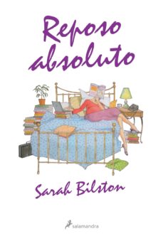 Reposo Absoluto Sarah Bliston Comprar Libro 9788498381023 - 