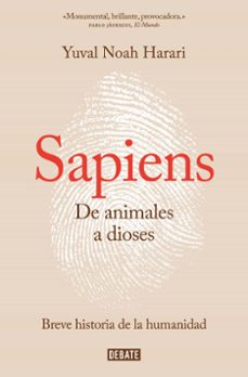 sapiens (de animales a dioses)-yuval noah harari-9788499926223
