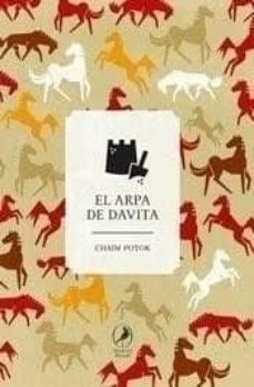 Leer libros en línea sin descargar EL ARPA DE DAVITA 9789875994423  de CHAIM POTOK en español