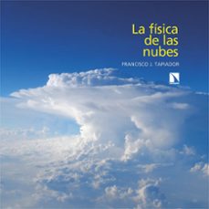 Portada de LA FISICA DE LAS NUBES