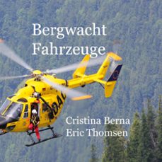 Portada de BERGWACHT FAHRZEUGE