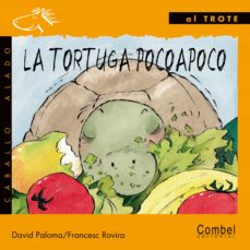 Portada de LA TORTUGA POCOAPOCO (LETRA IMPRENTA)