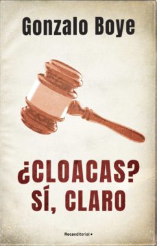 Portada de ¿CLOACAS? SI, CLARO (EBOOK)