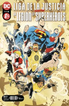 Portada de LIGA DE LA JUSTICIA CONTRA LA LEGION DE SUPERHEROES Nº 1 DE 6