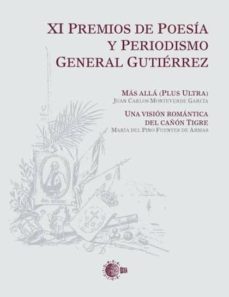 Portada de XI PREMIOS DE POESIA Y PERIODISMO GENERAL GUTIERREZ