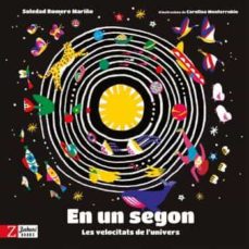 Portada de EN UN SEGON: LES VELOCITATS DE L UNIVERS