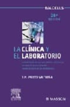 Portada de LA CLINICA Y EL LABORATORIO (20ª ED.)
