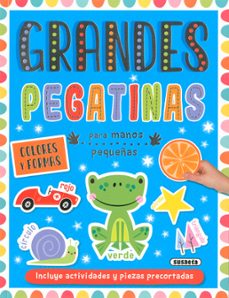 Portada de COLORES Y FORMAS. GRANDES PEGATINAS PARA MANOS PEQUEÑAS