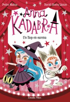 Portada de ANNA KADABRA 9. UN LLOP EN ESCENA (EBOOK)