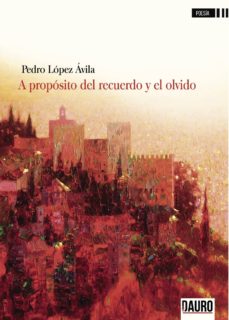 Portada de A PROPOSITO DEL RECUERDO Y EL OLVIDO