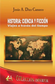 Portada de HISTORIA: CIENCIA Y FICCION