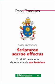 Portada de SCRIPTURAE SACRAE AFFECTUS. CARTA APOSTOLICA EN EL XVI CENTENARIO DE LA MUERTE DE SAN JERONIMO