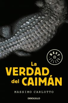 Portada de LA VERDAD DEL CAIMAN (SERIE DEL CAIMAN 1)