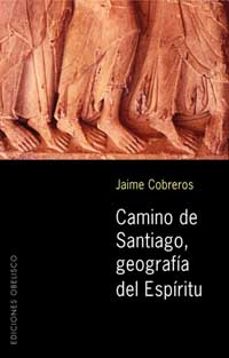 Portada de CAMINO DE SANTIAGO, GEOGRAFIA DEL ESPIRITU