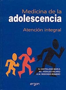 Portada de MEDICINA DE LA ADOLESCENCIA: ATENCION INTEGRAL