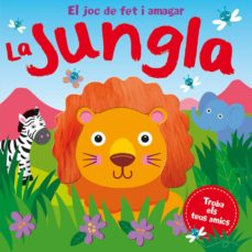Portada de EL JOC DE FET I AMAGAR LA JUNGLA