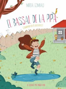 Portada de EL BASSAL DE LA PIPA: COMPARTIR ES DIVERTIT