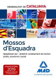 Portada de MOSSOS D ESQUADRA. QUESTIONARI DE LAMBIT D: CONEIXEMENT DE L ENTORN POLITIC, ECONOMIC I SOCIAL