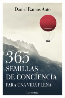 Portada de 365 SEMILLAS DE CONCIENCIA PARA UNA VIDA PLENA (EBOOK)