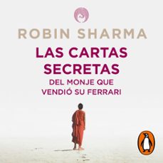 Portada de LAS CARTAS SECRETAS DEL MONJE QUE VENDIO SU FERRARI (AUDIOLIBRO)