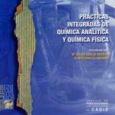 Portada de PRCTICAS INTEGRADAS DE QUMICA ANALTICA Y QUMICA FSICA