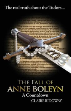 Portada de THE FALL OF ANNE BOLEYN