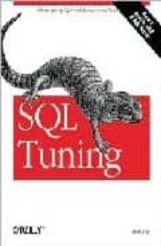Descargar ebook en formato epub SQL TUNNING de DAN TOW en español 9780596005733 