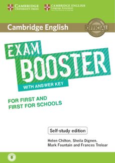 Descarga gratuita de libro en español. CAMBRIDGE ENGLISH EXAM BOOSTER WITH ANSWER KEY FOR FIRST AND FIRST FOR SCHOOL (Spanish Edition) 9781108553933