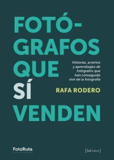 Descargar un audiolibro gratuito para iPod FOTÓGRAFOS QUE SÍ VENDEN 9788412767933 de RAFA RODERO