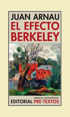 Descargar libros electrónicos gratis para ipad ibooks EL EFECTO BERKELEY  (Literatura española) de JUAN ARNAU NAVARRO 9788415894933