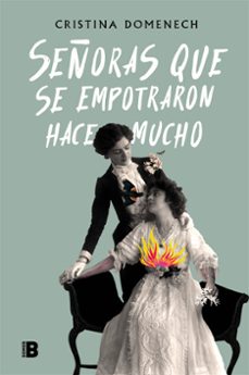 Descargar SEÑORAS QUE SE EMPOTRARON HACE MUCHO gratis pdf - leer online